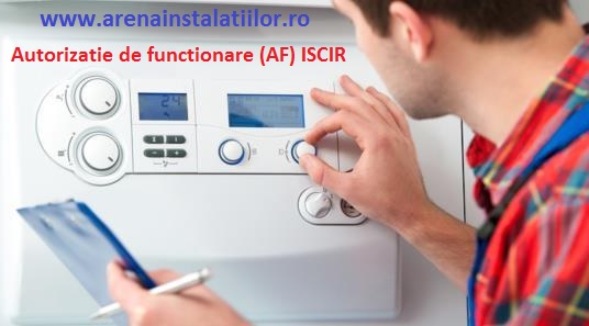 Achieve matchmaker Pioneer Autorizatie de functionare (AF) ISCIR Bucuresti centrale termice 24-28 KW