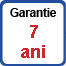 Garantie 7 ani